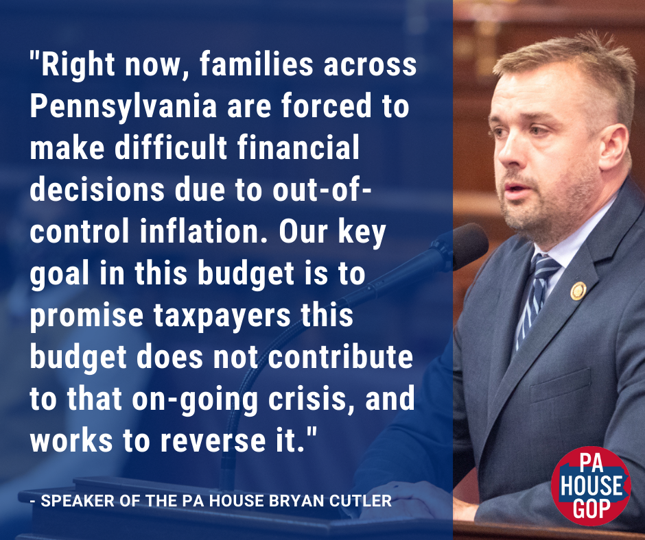 Pennsylvania House Republican Leaders Comment on Historic State Budget 